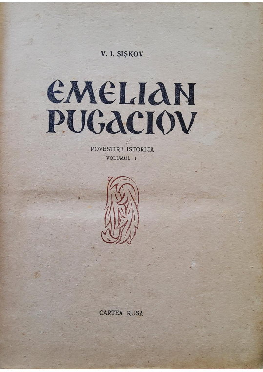 Emelian Pugaciov - V. I. Șișkov - 3 Volume